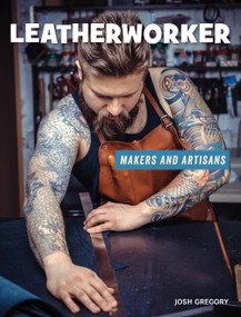 Leatherworker by Josh Gregory, 9781534187269
