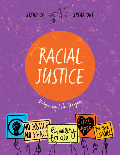 Racial Justice - 9781534187528 by Virginia Loh-Hagan, 9781534187528