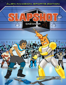 Slapshot: Icing Anger by Josh Anderson, Gil Conrad, Turner Lange, 9781534187931