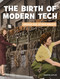 The Birth of Modern Tech by Martin Gitlin, 9781534187436