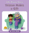 Tristan Makes a Gift by Cecilia Minden, Angela Edmonds, 9781534188129