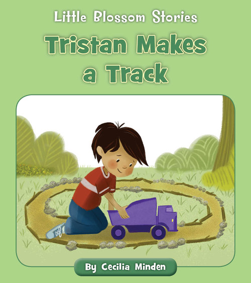 Tristan Makes a Track by Cecilia Minden, Angela Edmonds, 9781534188136