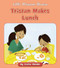 Tristan Makes Lunch by Cecilia Minden, Angela Edmonds, 9781534188150