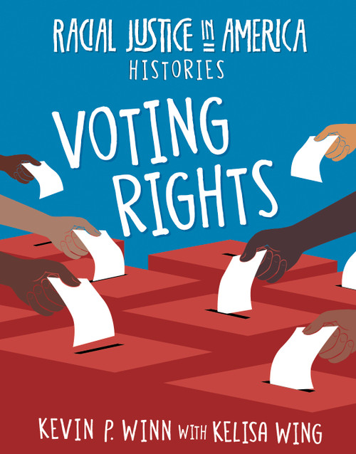 Voting Rights - 9781534188860 by Kevin P. Winn, Kelisa Wing, 9781534188860