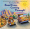 Construction Site: Road Crew Coming Through! by Sherri Duskey Rinker, AG Ford, 9781797204727