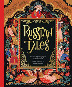 Russian Tales (Traditional Stories of Quests and Enchantments) by Dinara Mirtalipova, 9781797209692