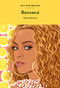Beyoncé - 9781913947347 by Tshepo Mokoena, 9781913947347