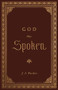 God Has Spoken - 9781433572821 by J. I. Packer, 9781433572821