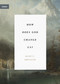 How Does God Change Us? by Dane Ortlund, 9781433574030