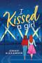 I Kissed a Girl by Jennet Alexander, 9781728222707