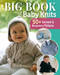 Big Book of Baby Knits (50+ Garment and Accessory Patterns), 9781947163751