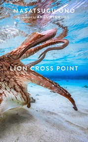 Lion Cross Point by Masatsugu Ono, Angus Turvill, 9781931883887