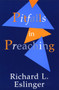 Pitfalls in Preaching by Richard Eslinger, 9780802808202