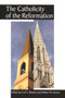 The Catholicity of the Reformation by Carl E. Braaten, Robert W. Jenson, 9780802842206