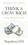 Think and Grow Rich (In 10 Minutes a Day) by Napoleon Hill, 9781640952096
