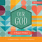 Our God (A Shapes Primer) by Danielle Hitchen, Jessica Blanchard, 9780736983631