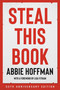 Steal This Book (50th Anniversary Edition) - 9780306847172 by Abbie Hoffman, Lisa Fithian, 9780306847172