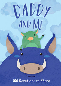 Daddy and Me (100 Devotions to Share) by Alyssa Jones, 9781087731582