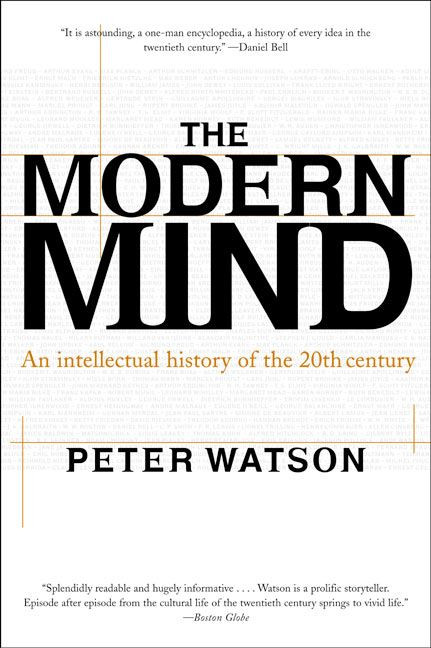 Modern Mind (An Intellectual History of the 20th Century) by Peter Watson, 9780060084387