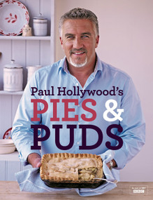 Paul Hollywood's Pies and Puds by Paul Hollywood, 9781408846438