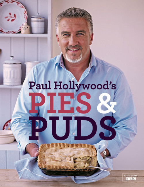Paul Hollywood's Pies and Puds by Paul Hollywood, 9781408846438