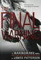 The Final Warning (A Maximum Ride Novel) by James Patterson, 9780316002875