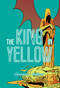The King in Yellow by Robert W Chambers, I.N.J. Culbard, 9781910593943