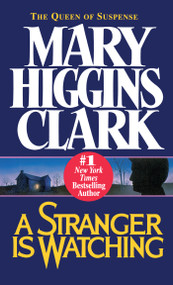 Stranger Is Watching by Mary Higgins Clark, 9780671741204