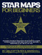 Star Maps for Beginners (50th Anniversary Edition) by I.M. Levitt, Roy K. Marshall, 9780671791872