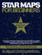 Star Maps for Beginners (50th Anniversary Edition) by I.M. Levitt, Roy K. Marshall, 9780671791872