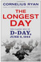 Longest Day (The Classic Epic of D Day) by Cornelius Ryan, 9780671890919
