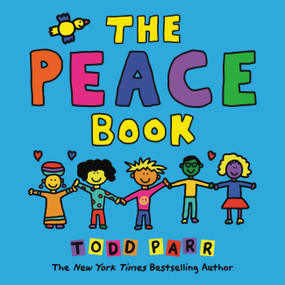 The Peace Book by Todd Parr, 9780316043496