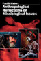 Anthropological Reflections on Missiological Issues by Paul G. Hiebert, 9780801043949