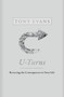 U-Turns (Reversing the Consequences in Your Life) by Tony Evans, 9781462790616
