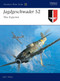 Jagdgeschwader 52 (The Experten) by John Weal, John Weal, 9781841767864