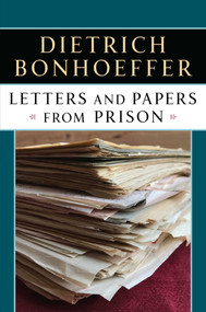 Letters and Papers from Prison by Dietrich Bonhoeffer, 9780684838274