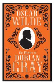 The Picture of Dorian Gray (Annotated Edition (Alma Classics Evergreens)) - 9781847493729 by Oscar Wilde, 9781847493729
