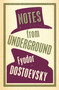 Notes from Underground: New Translation - 9781847493743 by Fyodor Dostoevsky, Kyril Zinovieff, Jenny Hughes, 9781847493743