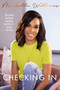 Checking In (How Getting Real about Depression Saved My Life---and Can Save Yours) by Michelle Williams, 9781400223336