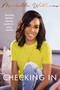 Checking In (How Getting Real about Depression Saved My Life---and Can Save Yours) by Michelle Williams, 9781400223336