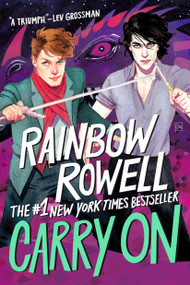 Carry On by Rainbow Rowell, 9781250135025