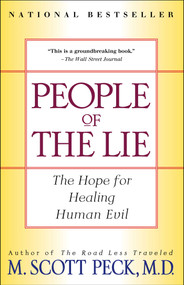 People of the Lie by M. Scott Peck, 9780684848594