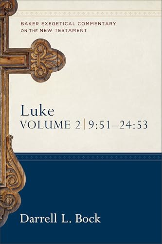 Luke (9:51-24:53) by Darrell L. Bock, 9780801010521