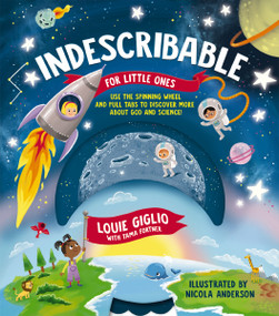 Indescribable for Little Ones by Louie Giglio, Nicola Anderson, 9781400226153