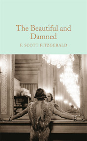The Beautiful and Damned - 9781509826384 by F. Scott Fitzgerald, 9781509826384