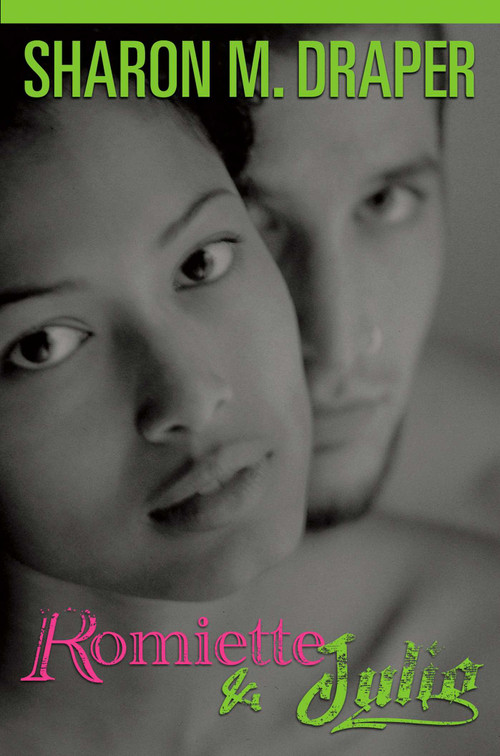 Romiette and Julio by Sharon M. Draper, 9780689821806