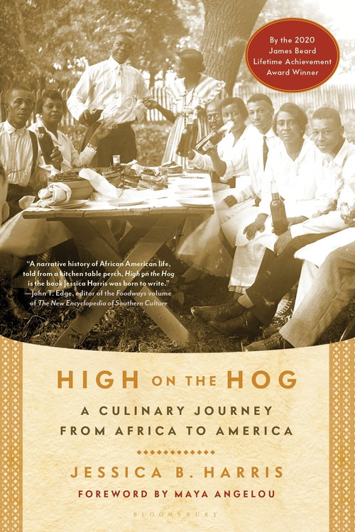 High on the Hog (A Culinary Journey from Africa to America) by Jessica B. Harris, 9781608194506