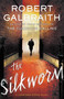 The Silkworm by Robert Galbraith, 9780316206877