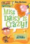My Weird School #1: Miss Daisy Is Crazy! by Dan Gutman, Jim Paillot, 9780060507008
