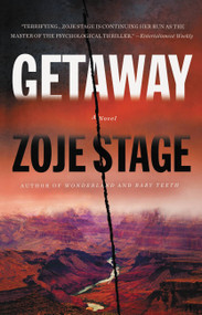 Getaway by Zoje Stage, 9780316242509
